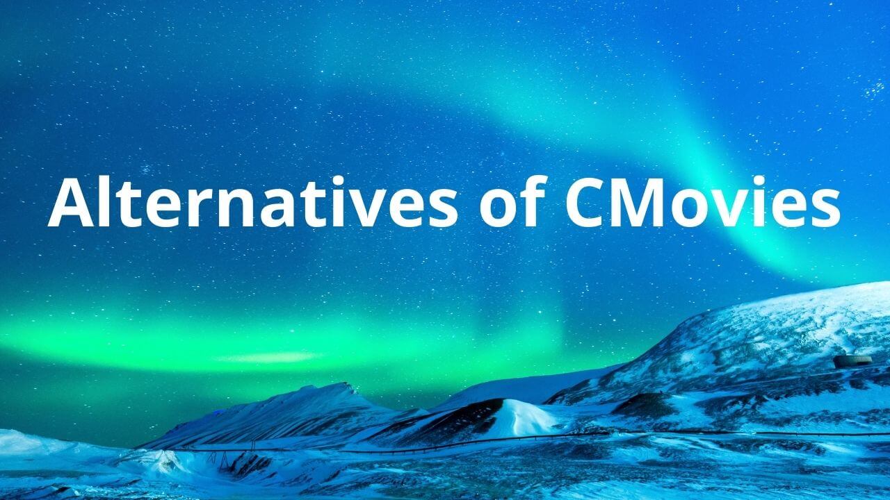 Alternatives of CMovies